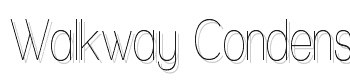 Walkway-Condensed font